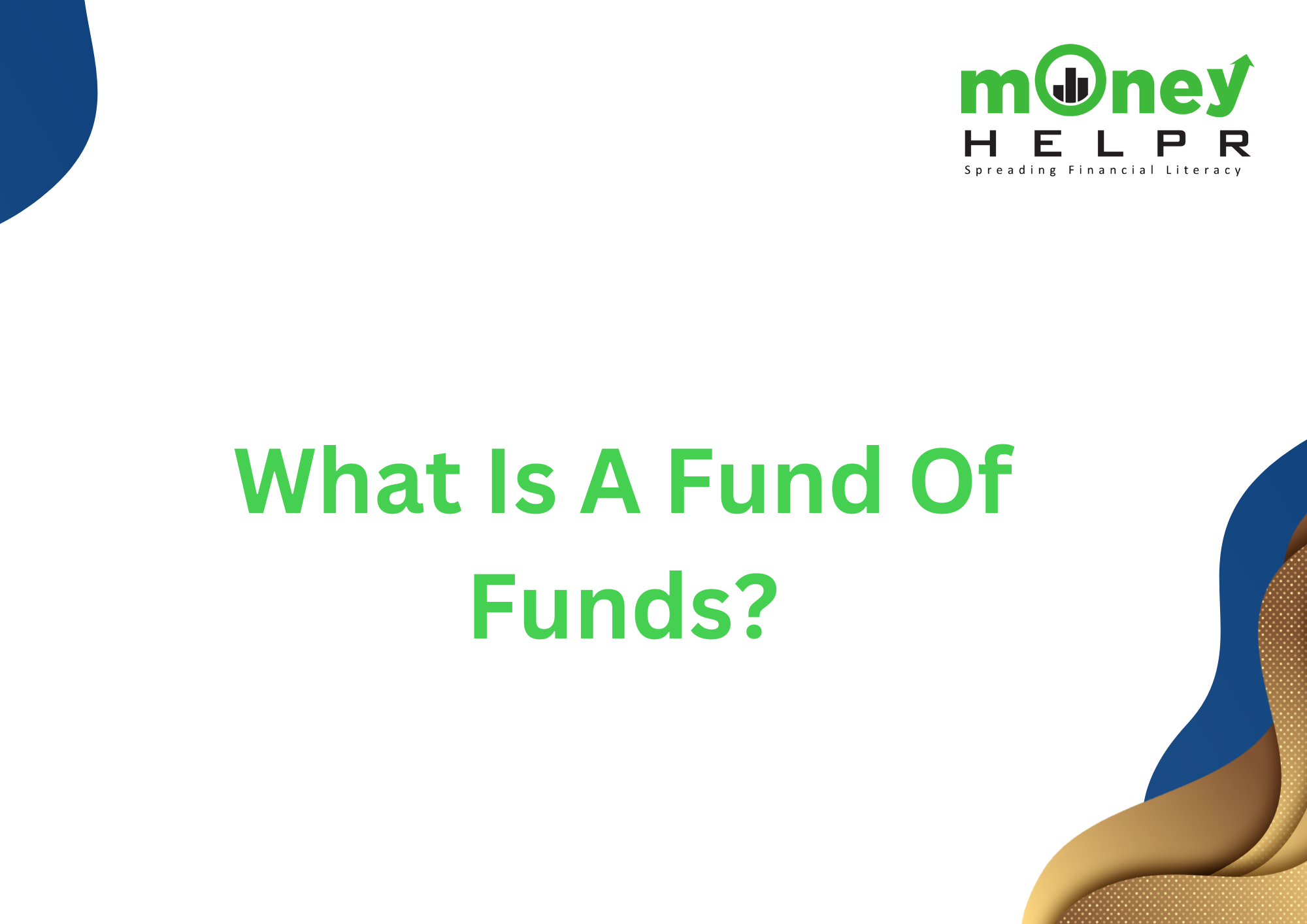 What Is A Fund Of Funds?