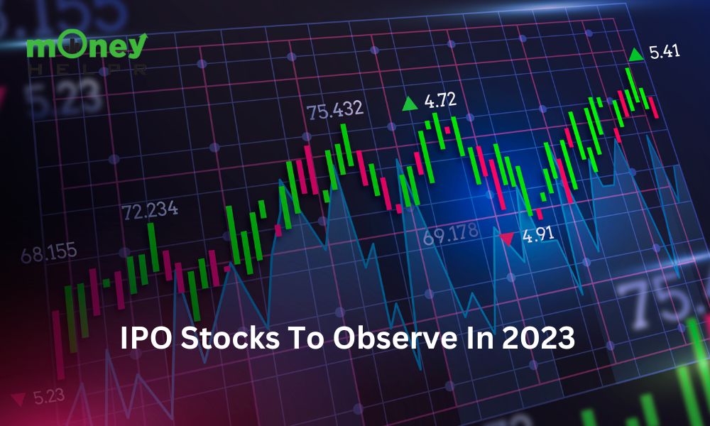 IPO Stocks To Observe In 2023