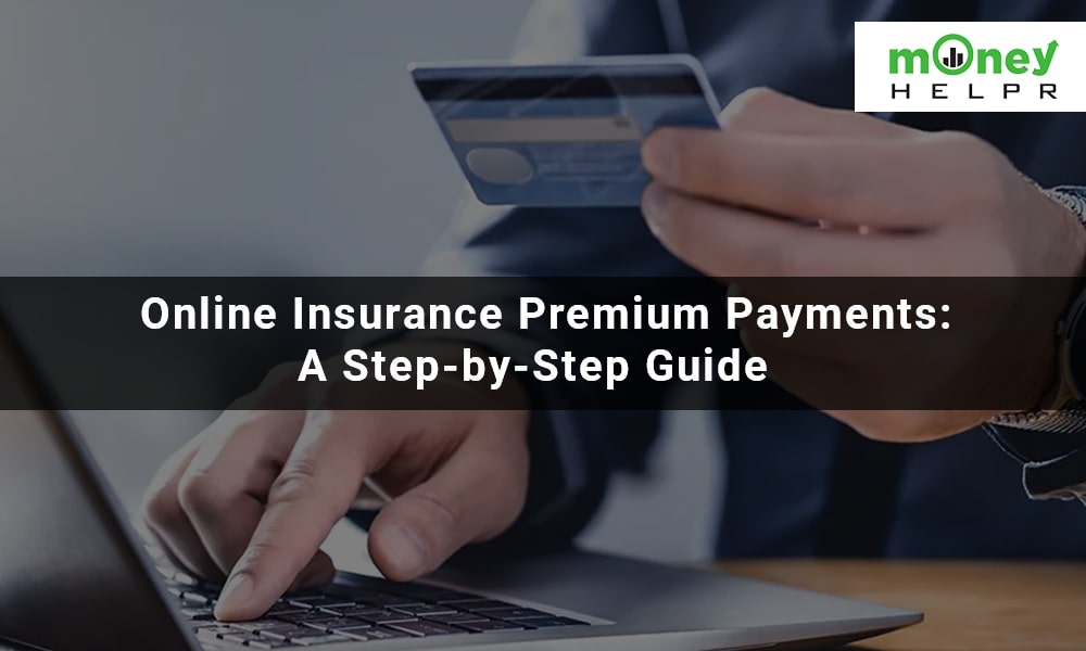 Step-by-Step Guide to Paying Insurance Premiums Online
